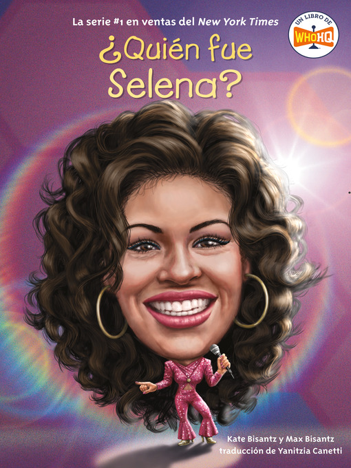 Title details for ¿Quién fue Selena? by Max Bisantz - Available